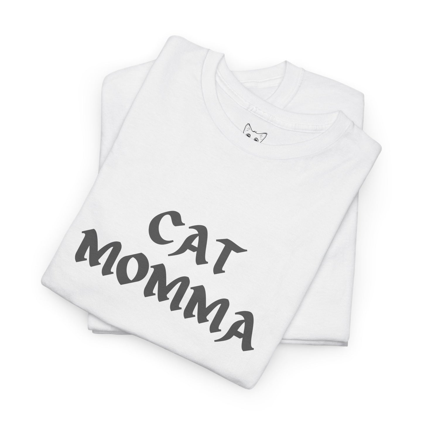 white t shirt- text cat momma