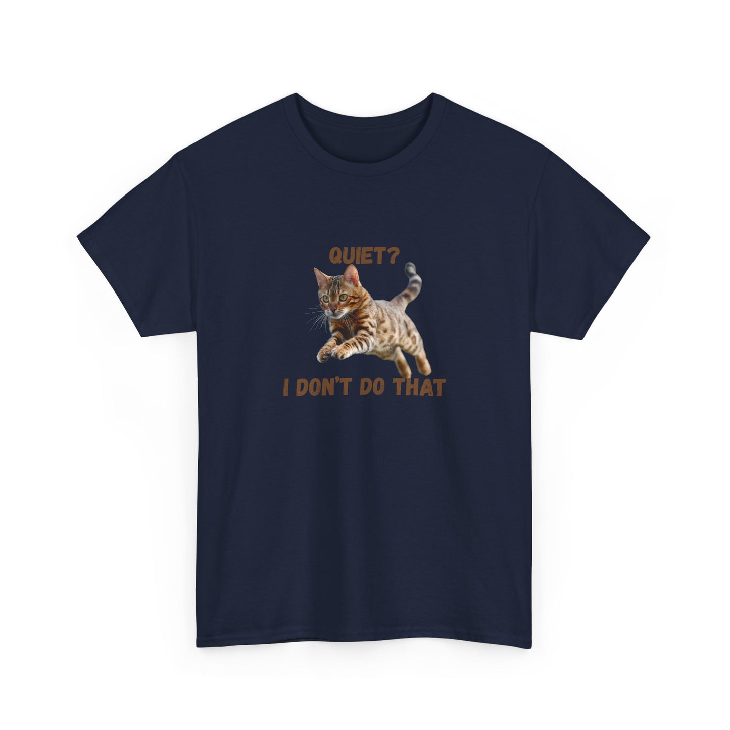 Quiet Bengal? T shirt
