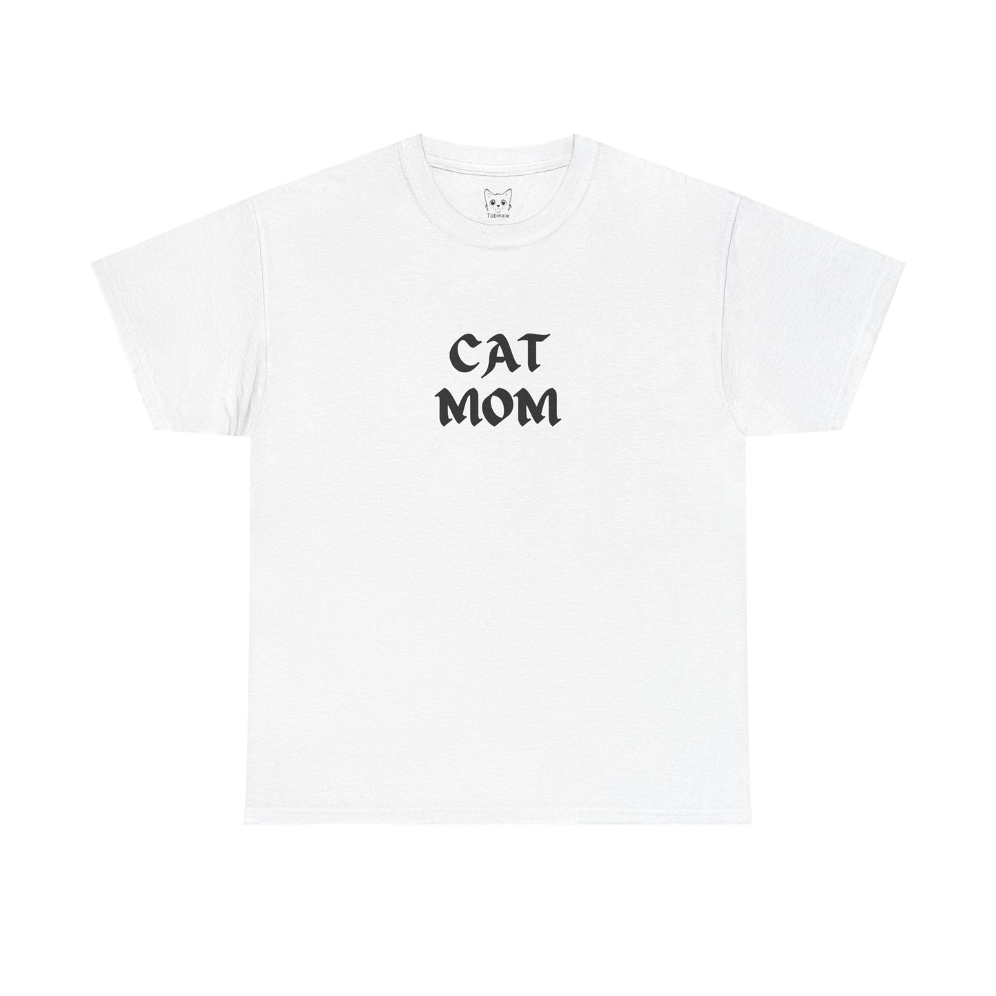 WHITE T SHIRT. TEXT CAT MOM