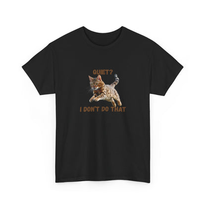 Quiet Bengal? T shirt