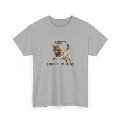 Quiet Bengal? T shirt