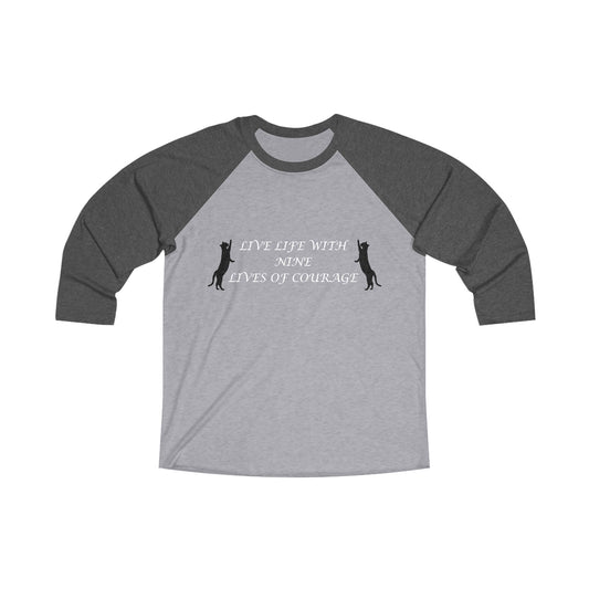 Courage in every life Raglan Tee