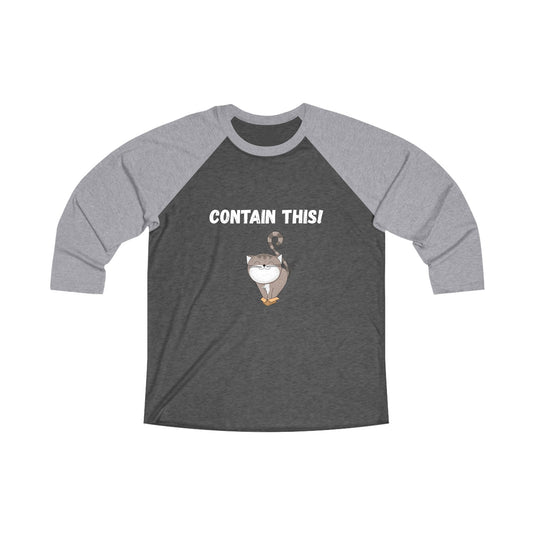 If i fits, i sit! Raglan Tee