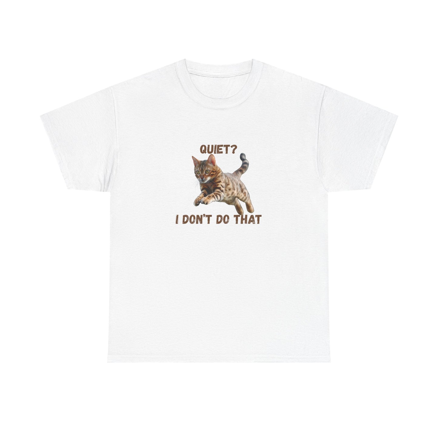 Quiet Bengal? T shirt