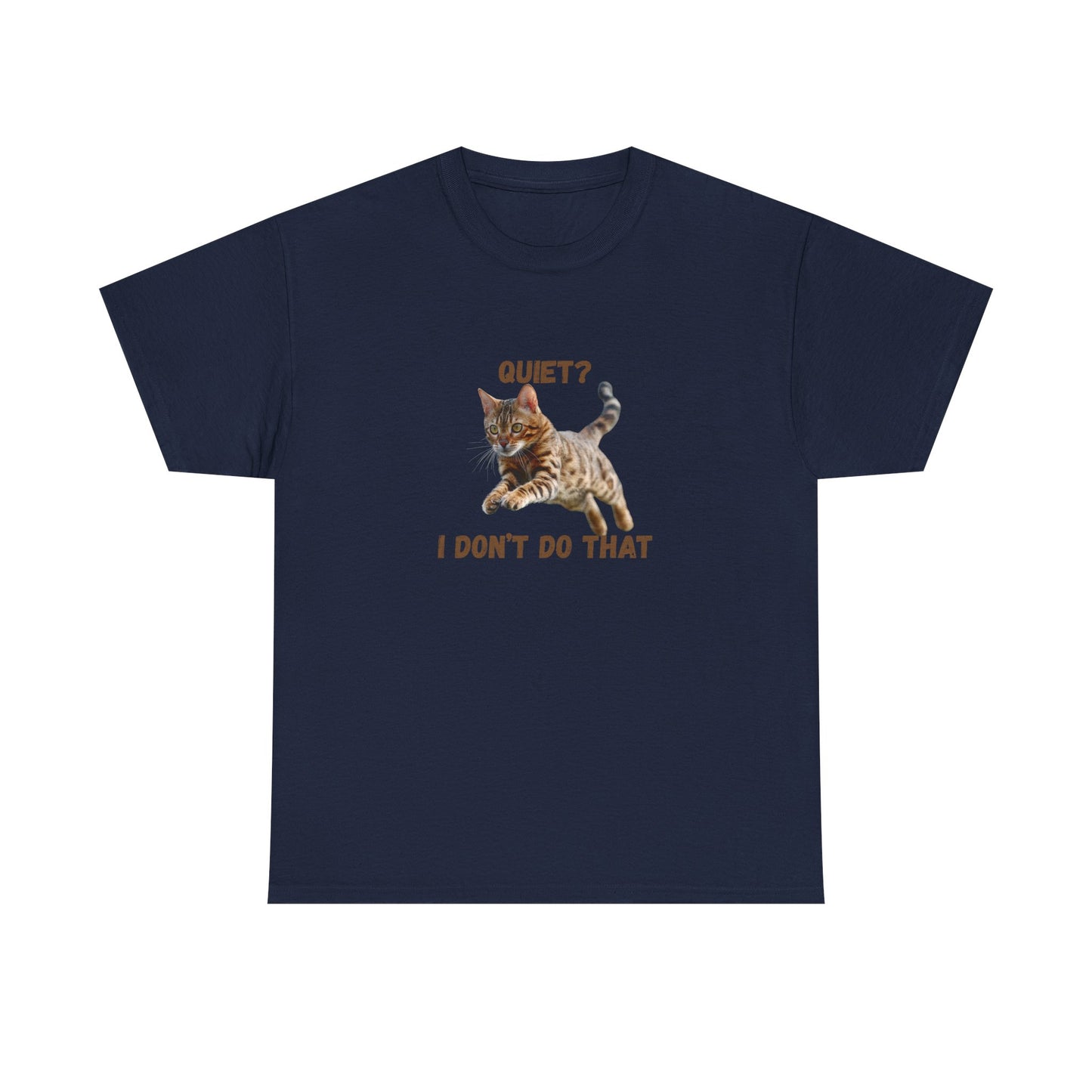 Quiet Bengal? T shirt